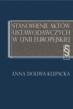 Stanowienie aktów ustawodawczych w Unii Europejskiej