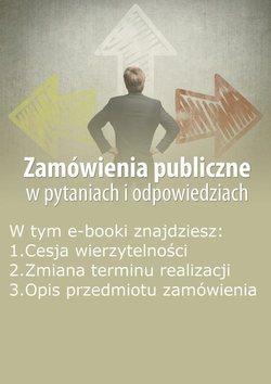 Zamówienia publiczne w pytaniach i odpowiedziach, wydanie kwiecień 2016 r.