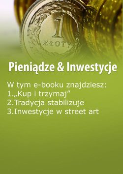 Pieniądze & Inwestycje, wydanie maj 2016 r.