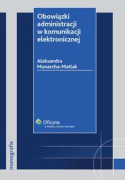 Obowiązki administracji w komunikacji elektronicznej