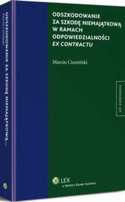 Odszkodowanie za szkodę niemajątkową w ramach odpowiedzialności ex contractu