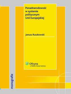 Ponadnarodowość w systemie politycznym Unii Europejskiej