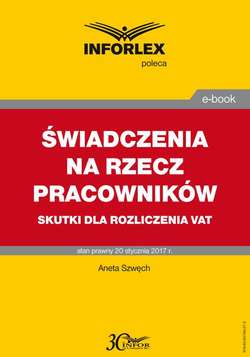 Świadczenia na rzecz pracowników – skutki dla rozliczenia VAT