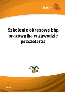 Szkolenie okresowe bhp pracownika w zawodzie pszczelarza