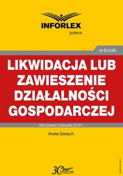 Likwidacja lub zawieszenie działalności gospodarczej