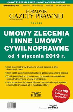 Umowy zlecenia i inne umowy cywilnoprawne od 1 stycznia 2019