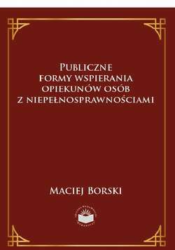 Publiczne formy wspierania opiekunów osób z niepełnosprawnościami