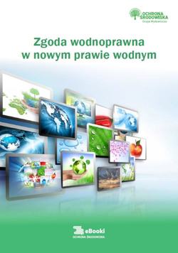 Zgoda wodnoprawna w nowym prawie wodnym