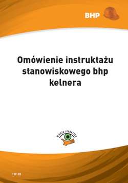 Omówienie instruktażu stanowiskowego bhp kelnera