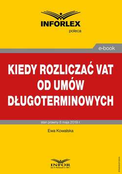 Kiedy rozliczać VAT od umów długoterminowych