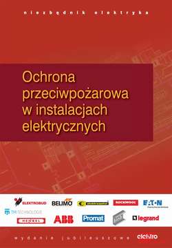 Ochrona przeciwpożarowa w instalacjach elektrycznych