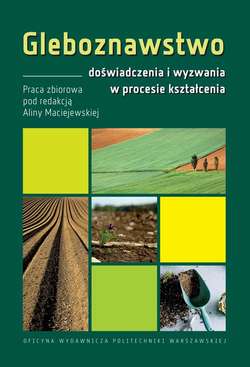 Gleboznawstwo – doświadczenia i wyzwania w procesie kształcenia