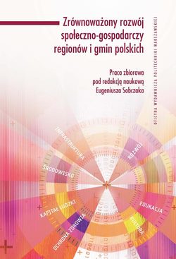 Zrównoważony rozwój społeczno-gospodarczy regionów i gmin polskich