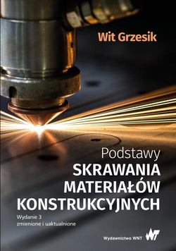 Podstawy skrawania materiałów konstrukcyjnych