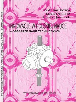 Innowacje w polskiej nauce w obszarze nauk technicznych
