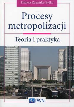 Procesy metropolizacji