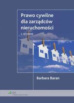 Prawo cywilne dla zarządców nieruchomości