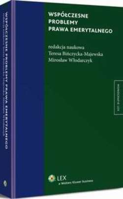 Współczesne problemy prawa emerytalnego