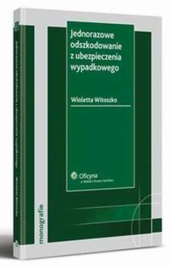 Jednorazowe odszkodowanie z ubezpieczenia wypadkowego