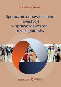 Społecznie odpowiedzialne inwestycje w sprawozdawczości przedsiębiorstw