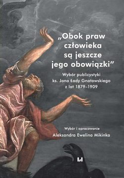 Obok praw człowieka są jeszcze jego obowiązki