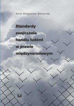 Standardy zwalczania handlu ludźmi w prawie międzynarodowym