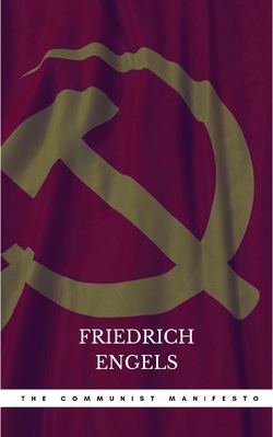 The Communist Manifesto by Marx, Karl, Engels, Friedrich New Edition [Paperback(1948)]