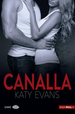 Canalla (Saga Real 4)