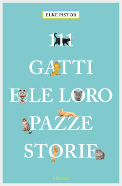 111 Gatti e le loro pazze storie