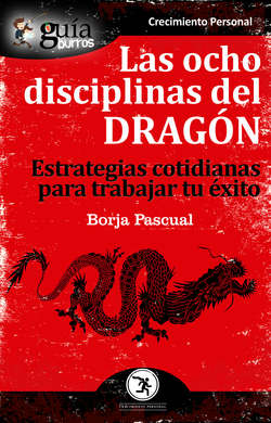 GuíaBurros Las ocho disciplinas del Dragón