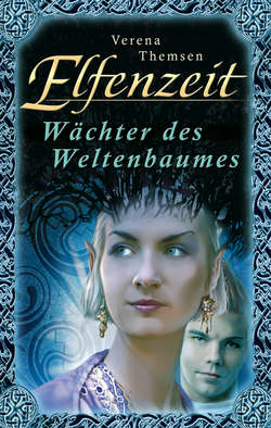 Elfenzeit 7: Wächter des Weltenbaumes