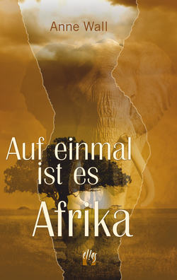 Auf einmal ist es Afrika