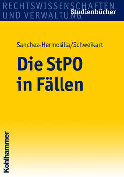 Die StPO in Fällen