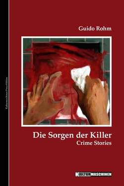 Die Sorgen der Killer