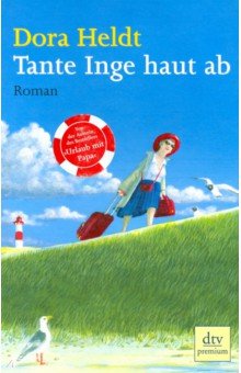 Tante Inge haut ab (рассказы на нем.яз.)