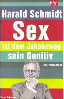 Sex ist dem Jakobsweg sein Genitiv