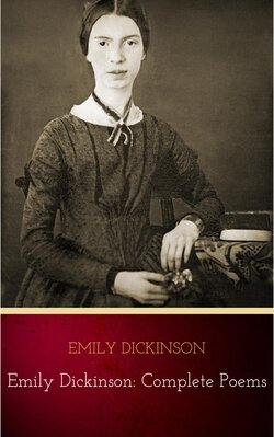 Emily Dickinson: Complete Poems