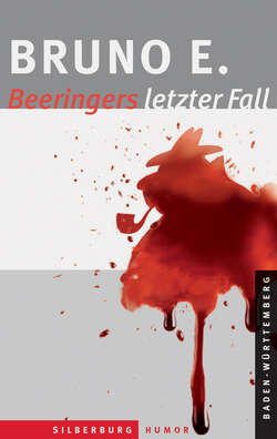 Beeringers letzter Fall