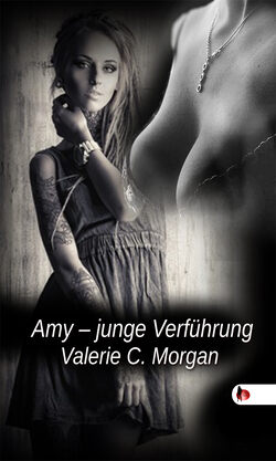 Amy, junge Verführung