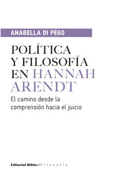 Política y filosofía en Hannah Arendt