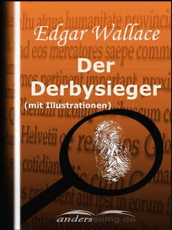 Der Derbysieger (mit Illustrationen)