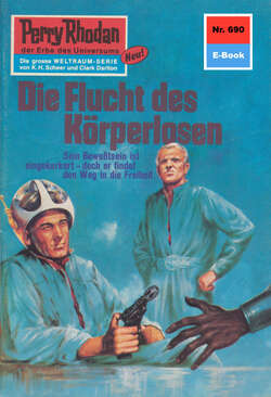 Perry Rhodan 690: Die Flucht des Körperlosen