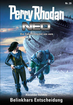 Perry Rhodan Neo 29: Belinkhars Entscheidung