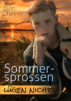 Sommersprossen lügen nicht