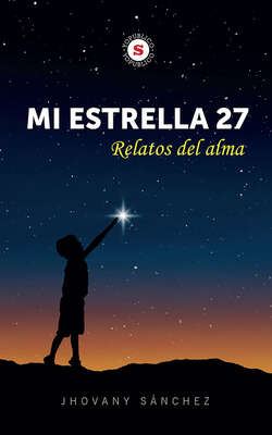 Mi estrella 27 - Relatos del alma