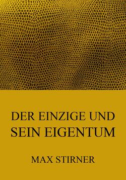 Der Einzige und sein Eigentum