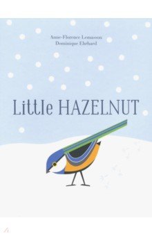 Little Hazelnut (illustrations with Pop-Ups)