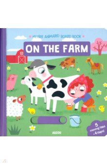 My First Animated Board Book: On the Farm Hb