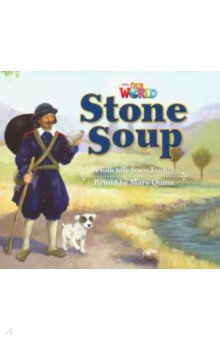 Our World 2: Rdr - Stone Soup (BrE)