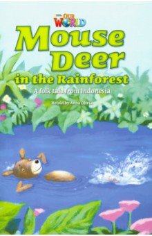 Our World 3: Rdr - Mouse Deer in the Rainforest